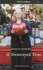 If Destroyed True (Paperback) - Douglas Maxwell Photo