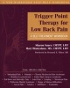 Trigger Point Therapy for Low Back Pain - A Self-treatment Workbook (Paperback) - Mary Biancalana Photo