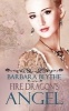 Fire Dragon's Angel (Paperback) - Barbara Blythe Photo