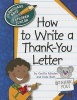 How to Write a Thank-You Letter (Paperback) - Cecilia Roth Minden Photo