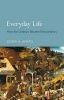 Everyday Life - How the Ordinary Became Extraordinary (Hardcover) - Joseph A Amato Photo