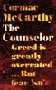 The Counselor (Hardcover, Main Market Ed.) - Cormac McCarthy Photo