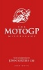 The Motogp Miscellany (Hardcover) - John White Photo