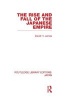 The Rise and Fall of the Japanese Empire (Hardcover) - David H James Photo