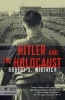 Hitler and the Holocaust (Paperback, 2003 Modern Library pbk. ed) - Robert S Wistrich Photo