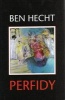 Perfidy (Hardcover) - Ben Hecht Photo