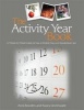 The Activity Year Book - A Week by Week Guide for Use in Elderly Day and Residential Care (Paperback, New) - Anni Bowden Photo