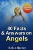 Angels 80 Facts & Answers (Paperback) - Robin Bremer Photo