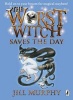 The Worst Witch Saves the Day (Paperback, REISSUE) - Jill Murphy Photo