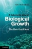 A Cybernetic View of Biological Growth - The Maia Hypothesis (Hardcover) - Tony Stebbing Photo