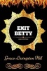 Exit Betty - By  - Illustrated (Paperback) - Grace Livingston Hill Photo