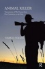 Animal Killer - Transmission of War Trauma from One Generation to the Next (Paperback) - Vamik D Volkan Photo