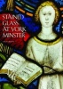 Stained Glass at York Minster (Paperback) - Sarah Brown Photo