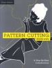 Pattern Cutting Made Easy - A Step-by-Step Introduction to Dressmaking (Paperback) - Gillian Holman Photo