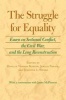 The Struggle for Equality - Essays on Sectional Conflict, the Civil War and the Long Reconstruction (Hardcover) - Vernon Burton Photo