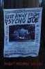 Keep Away from Psycho Joe (Paperback) - Brent Michael Kelley Photo