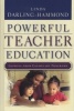 Creating Powerful Teacher Education - Lessons from Excellent Teacher Education Programs (Hardcover) - Linda Darling Hammond Photo