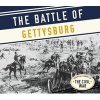 The Battle of Gettysburg (Hardcover) - Thomas Streissguth Photo