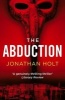 The Abduction (Paperback) - Jonathan Holt Photo