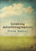 Creating Autoethnographies (Paperback) - Tessa Muncey Photo