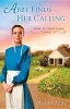 Abby Finds Her Calling (Paperback) - Naomi King Photo