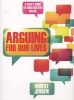 Arguing for Our Lives - A User's Guide to Constructive Dialog (Paperback) - Robert Jensen Photo