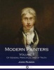 Modern Painters - Volume 1. of General Principles, and of Truth (Illustrated) (Paperback) - John Ruskin Photo