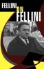 Fellini on Fellini (Paperback) - Federico Fellini Photo