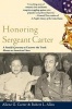 Honoring Sergeant Carter - Redeeming a Black World War II Hero's Legacy (Paperback) - Carter Allene G Photo