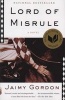 Lord of Misrule (Paperback) - Jaimy Gordon Photo