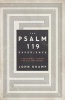 The Psalm 119 Experience - A Devotional Journey You Will Not Forget (Paperback) - John Kramp Photo