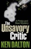 The Unsavory Critic (Paperback) - Ken Dalton Photo