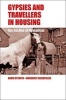 Gypsies and Travellers in Housing - The Decline of Nomadism (Hardcover, New) - David M Smith Photo