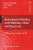 Biomechanical Modelling at the Molecular, Cellular and Tissue Levels (Hardcover) - Gerhard A Holzapfel Photo