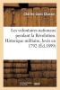 Les Volontaires Nationaux Pendant La Revolution. Historique Militaire Et Etats de Services (French, Paperback) - Chassin C L Photo