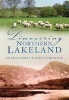 Discovering Northern Lakeland (Paperback) - Charlie Emett Photo