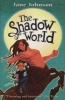 The Shadow World (Paperback, New Ed) - Jane Johnson Photo