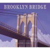 Brooklyn Bridge (Hardcover, Library binding) - Lynn Curlee Photo