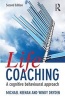 Life Coaching - A Cognitive Behavioural Approach (Paperback, 2nd Revised edition) - Michael Neenan Photo