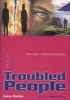 Troubled People (Paperback) - Karen Walshe Photo