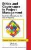 Ethics and Governance in Project Management - Small Sins Allowed and the Line of Impunity (Hardcover) - Eduardo Victor Lopez Photo