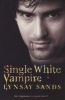 Single White Vampire - An Argeneau Vampire Novel (Paperback) - Lynsay Sands Photo