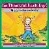 I'm Thankful Each Day! / Doy Gracias Cada Dia! (English, Spanish, Paperback) - P K Hallinan Photo