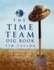 Time Team Dig Book (Hardcover) - Tim Taylor Photo