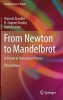 From Newton to Mandelbrot 2017 - A Primer in Theoretical Physics (Hardcover, 3rd Revised edition) - Dietrich Stauffer Photo