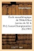 Ecole Massotherapique de L'Hotel-Dieu (Service de M. Le Dr J. Lucas-Championniere) - . Massage Des Membre (French, Paperback) - Dagron G Photo