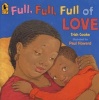 Full, Full, Full of Love (Paperback) - Trish Cooke Photo