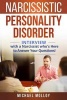 Narcissistic Personality Disorder - An Interview with a Narcissist Who's Here to Answer Your Questions! (Paperback) - Michael Molloy Photo