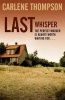 Last Whisper (Paperback) - Carlene Thompson Photo