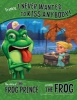 Frankly, I Never Wanted to Kiss Anybody! - The Story of the Frog Prince as told by the Frog (Paperback) - Nancy Loewen Photo